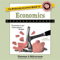 The_Politically_Incorrect_Guide_to_Economics